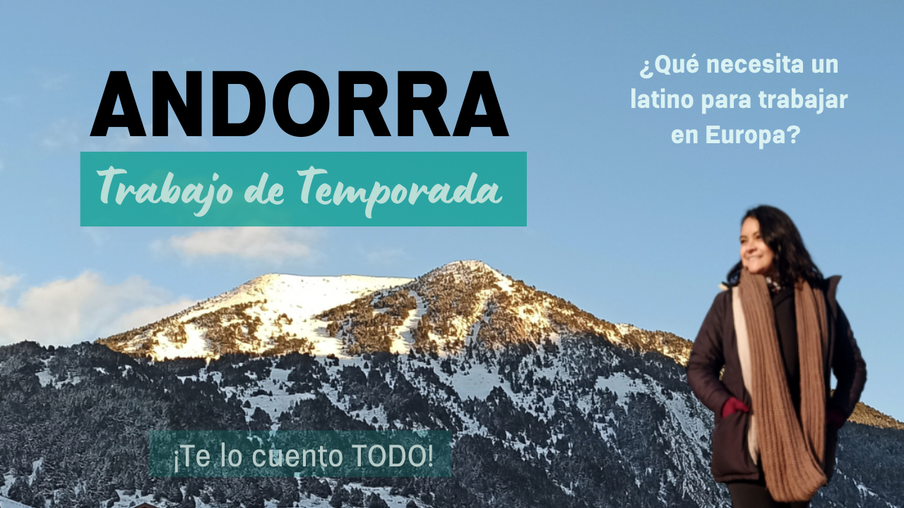 TRABAJAR EN ANDORRA: UNA EXPERIENCIA DE TEMPORADA PARA AVENTUREROS